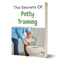 The Secrets Of Potty Training